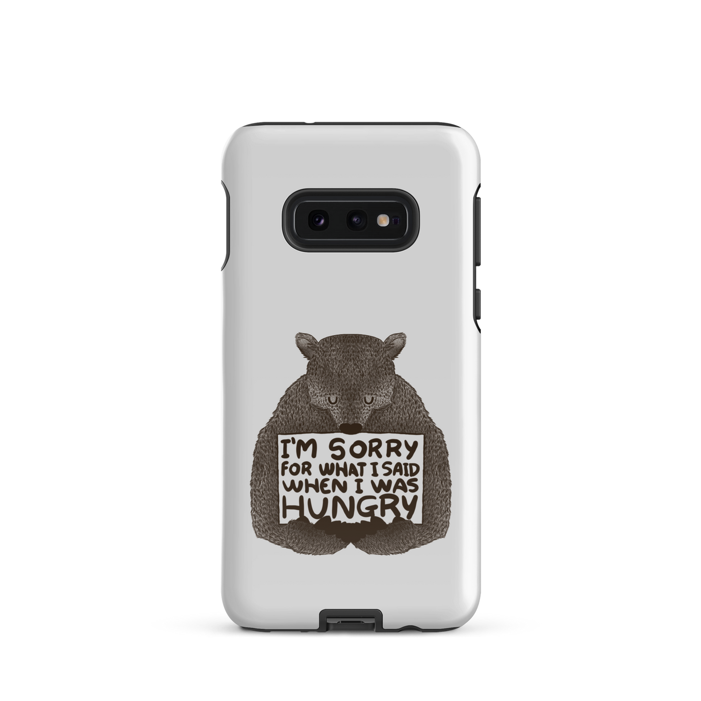 The image shows a humorous, detailed illustration of a bear, drawn in a hand-drawn style, holding a sign that reads 'I'm sorry for what I said when I was hungry.' The bear appears to be apologizing in a comical, endearing manner, making it a relatable and light-hearted design.