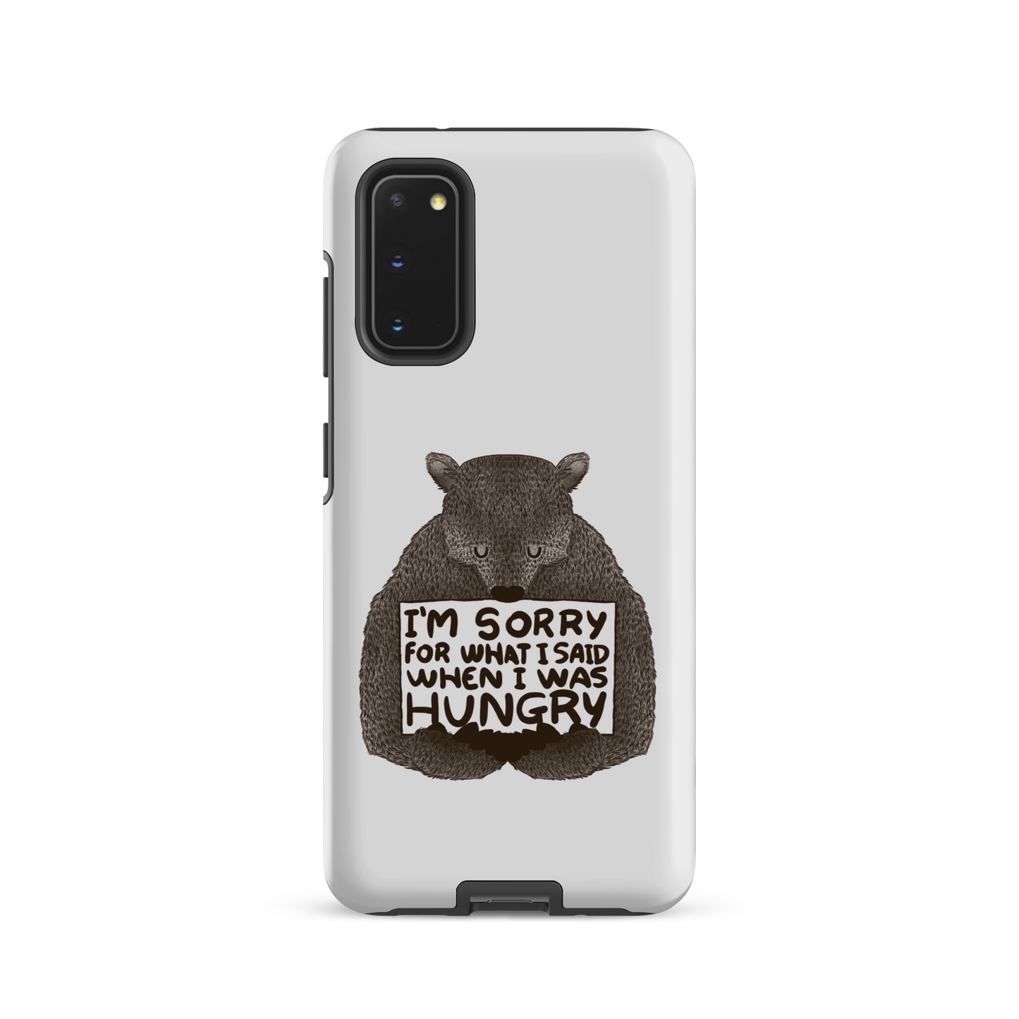 The image shows a humorous, detailed illustration of a bear, drawn in a hand-drawn style, holding a sign that reads 'I'm sorry for what I said when I was hungry.' The bear appears to be apologizing in a comical, endearing manner, making it a relatable and light-hearted design.