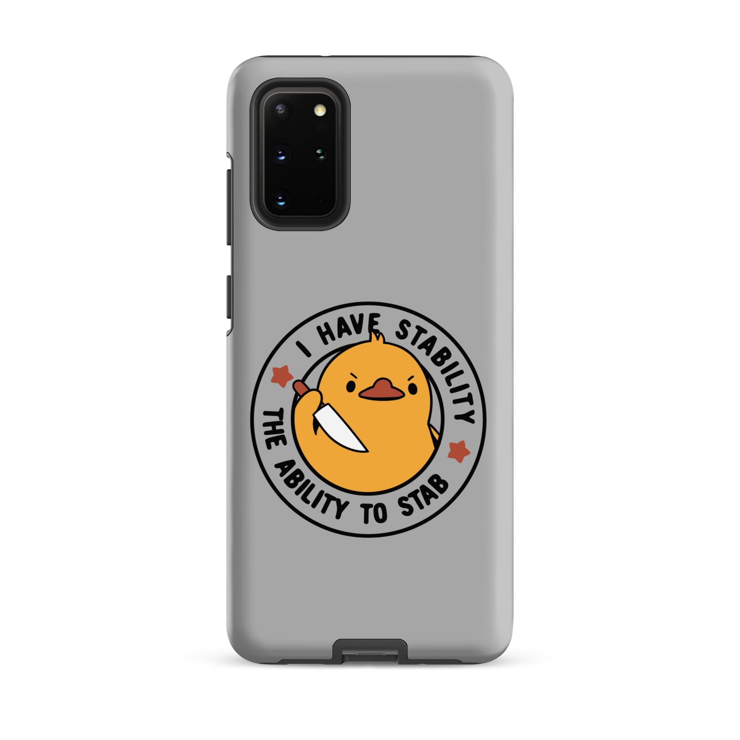 A cute duckling holding a knife with an angry face. Wrapped with a funny phrase that says "I Have Stability The Ability To Stab". This is an art that combines a famous internet meme about duck temperament with a clever pun. The perfect gift for people who like smart humor.