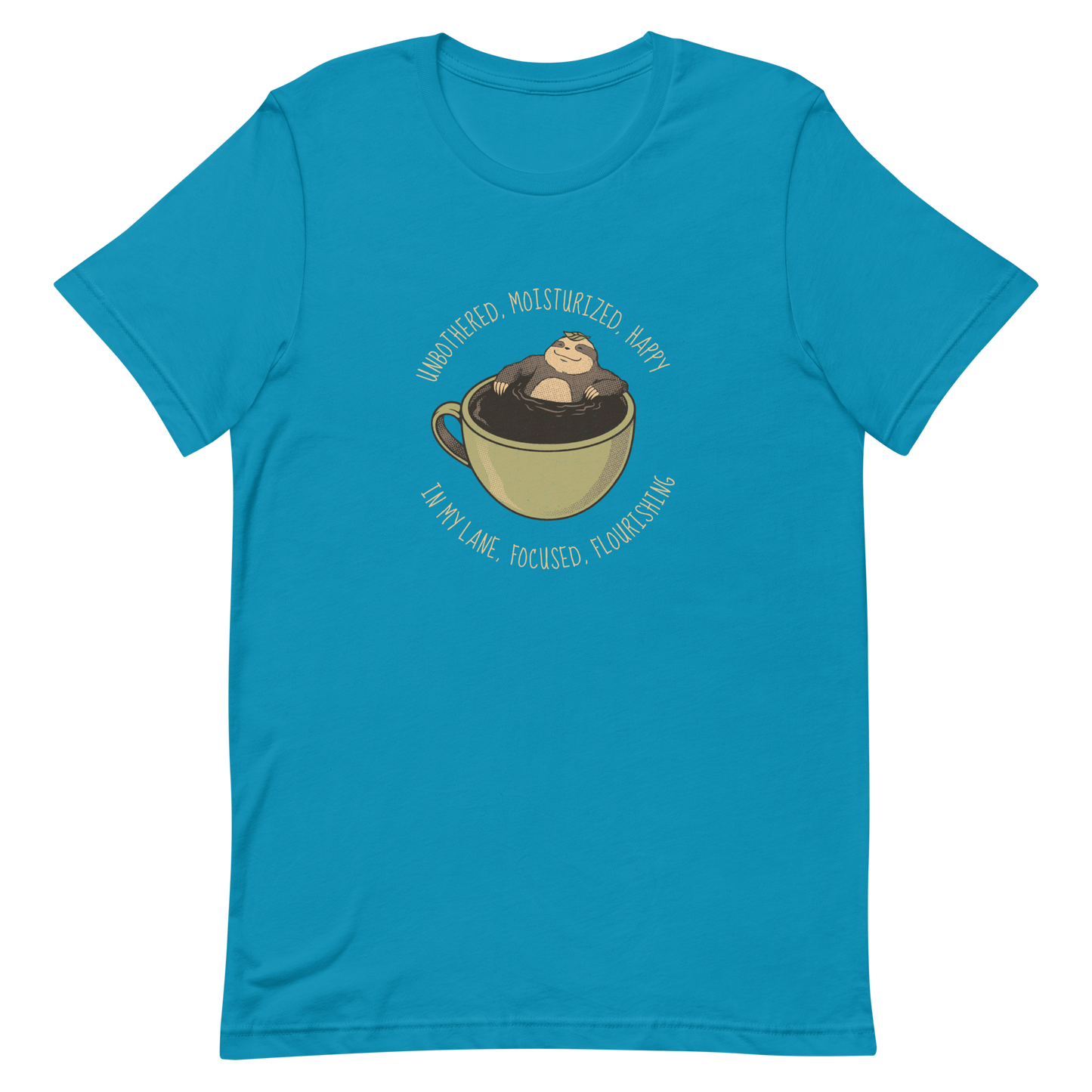 A relaxed sloth floats inside a big cup of coffee, surrounded by the phrase “Unbothered, moisturized, happy, in my lane, focused, flourishing”. This design captures the perfect mix of calm energy and self-confidence. Ideal for coffee lovers, cozy souls and sloth lovers.