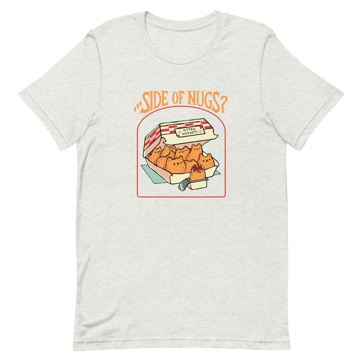 A box of cute, cat-shaped chicken nuggets, with the text "side of nugs?" on top. A work of art that blends humor, kittens, and fast food.