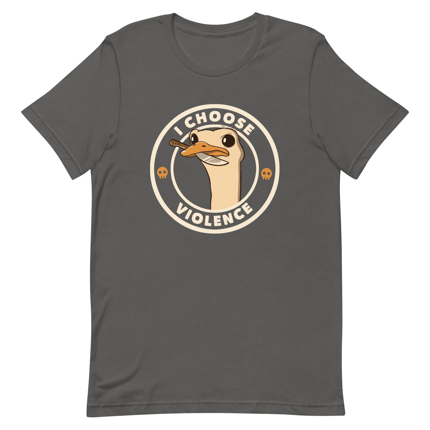 A cartoonish emu with large, expressive eyes holds a knife in its beak, suggesting a humorous and ironic menacing look. The image is framed by two circles, with the text 'I CHOOSE VIOLENCE' around the inner circle. Two small skull icons are placed on either side below the text.