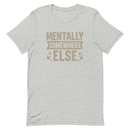 Distressed vintage-style text graphic displaying the phrase “Mentally Somewhere Else,” decorated with scattered star icons and a bold, textured font.