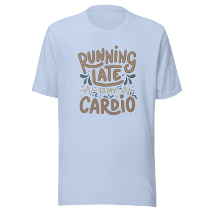 A playful hand-lettered typography design featuring the phrase “Running Late Is My Cardio,” with heartbeat lines and dynamic accents on the background. The artwork jokes that being late is the only form of exercise, poking fun at rushed mornings and chaotic routines with lighthearted humor. Ideal for chronically late people and anyone who loves good humor.