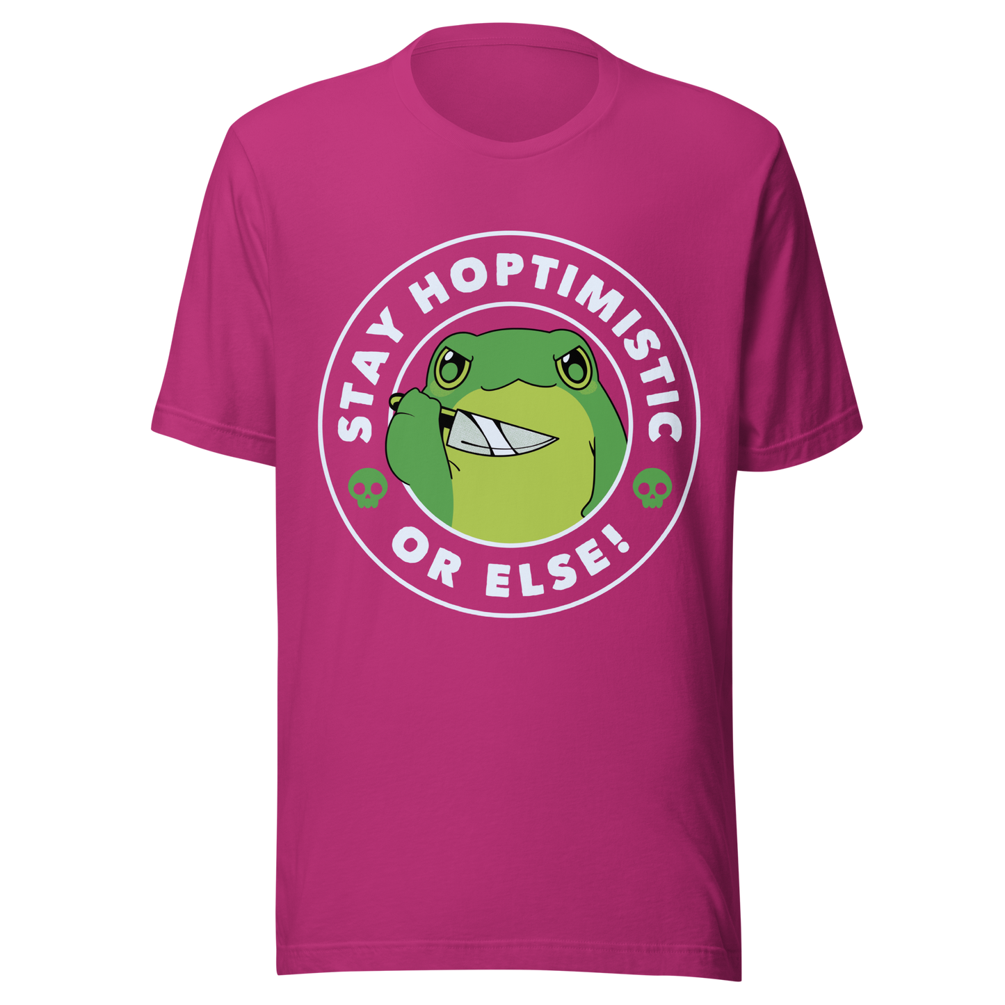 A green frog with a determined look stands beside the playful phrase “Stay Hoptimistic — Or Else”. A fun pun with a slightly chaotic twist, perfect for frog lovers and anyone who enjoys quirky, attitude-filled humor.