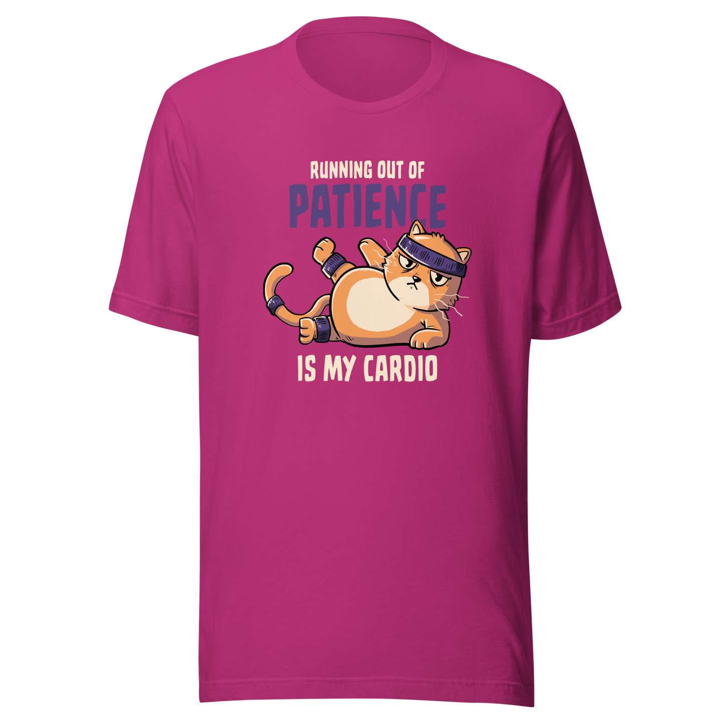An orange kitten in gym clothes mid-aerobics, serving effort… and attitude. Paired with the phrase "Running Out Of Patience Is My Cardio", this funny cat design is perfect for anyone who considers sarcasm their main workout. A playful, relatable illustration for cat lovers, gym avoiders, and fans of witty humor.