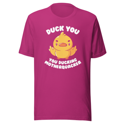 A cute yellow duckling with a mean face showing his middle fingers, next to it the phrase "Duck You, you ducking motherquacker". An art with humor for those who love ducks.