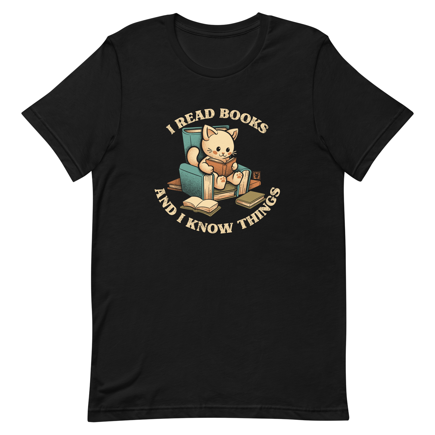An adorable cat is sitting on a stack of books encircled by the sentence "I READ BOOKS AND I KNOW THINGS". Perfect for book lovers, this design combines wit and cuteness, making it a great choice for those who love reading and cats.