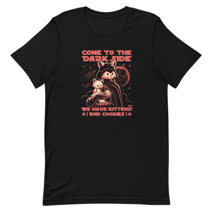 This fun and nerdy design, encircled by the phrase 'COME TO THE DARK SIDE, WE  HAVE KITTENS AND COOKIES', features a feline twist on sci-fi villains, perfect for cat lovers, space fans, and cookie enthusiasts.