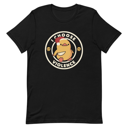 The image depicts a cute, cartoon-style yellow duckling wearing a Santa hat, holding a knife. It is encircled by the phrase 'I CHOOSE VIOLENCE' with small skull icons on either side of the ring. The overall tone is humorous and ironic, combining the traditionally non-violent image of a duckling with the aggressive message. The style is playful, with a mix of Christmas elements and dark humor.