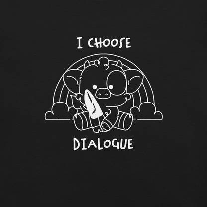 An adorable cow holds a knife while sitting in front of a rainbow, accompanied by the phrase “I Choose Dialogue.” This design combines sweetness and irony to create a fun and unexpected contrast. It’s a great gift for those who enjoy subtle humor and designs that combine cuteness with a touch of irreverence.
