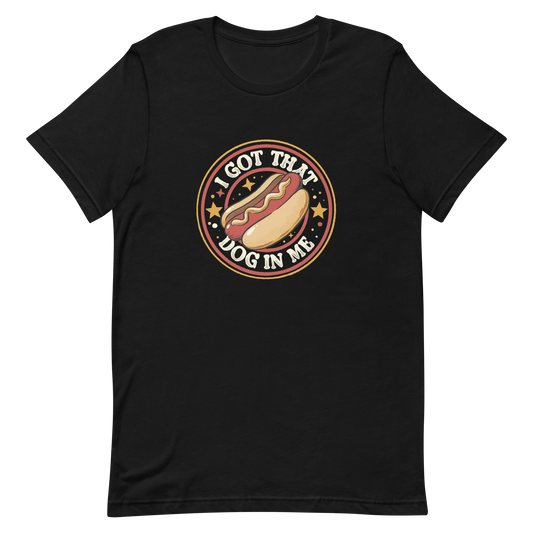 A retro-styled hotdog illustration surrounded by stars with the phrase “I Got That Dog In Me”. It combines humor and vintage design with a playful twist on the popular meme expression. The perfect gift for meme lovers, food enthusiasts, and anyone who enjoys bold, funny, and quirky designs.