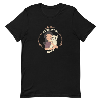 A cute illustration of a woman holding an adorable cat, paired with the phrase “My Cat Is My Valentine”. A sweet and relatable Valentine’s Day design for cat lovers.