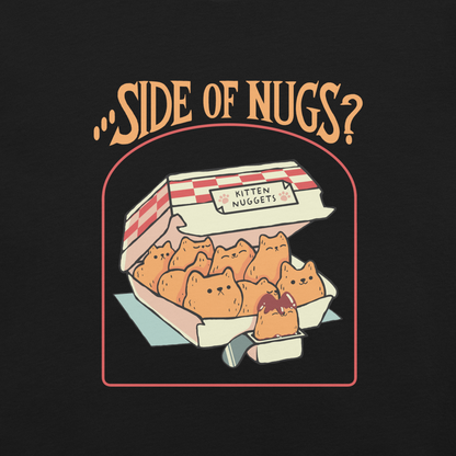 A box of cute, cat-shaped chicken nuggets, with the text "side of nugs?" on top. A work of art that blends humor, kittens, and fast food.