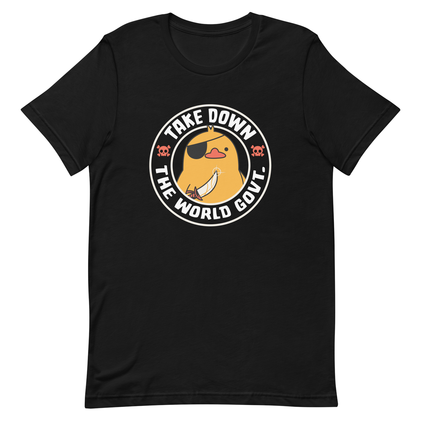 A stamp-like design featuring a fearless duck wearing an eyepatch and wielding a sword, with the words “Take Down The World Govt.” written around it. This artwork represents rebellion and independence for those who refuse to follow rules . Ideal for free-spirited people, pirate adventures appreciators, duck lovers or those who simply enjoy unique and irreverent art.