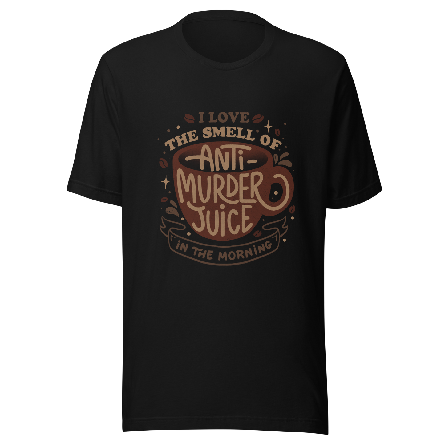 The artwork features a stylized mug in earthy tones with the lettering "I love the smell of anti-murder juice in the morning", creating a strong and well-defined visual. The art transforms coffee into the famous "anti-murder juice", playfully referencing the acidic humor of those who only function after caffeine. Ideal for coffee lovers, those who appreciate retro design, expressive lettering, and humorous prints.