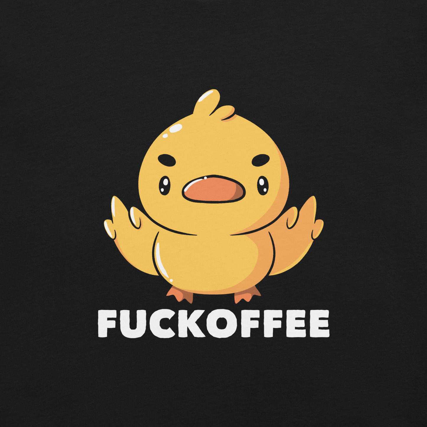 A cute yellow duckling with a mean face showing his middle fingers, next to it the phrase "Fuckoffee". An art with humor for those who love ducks.