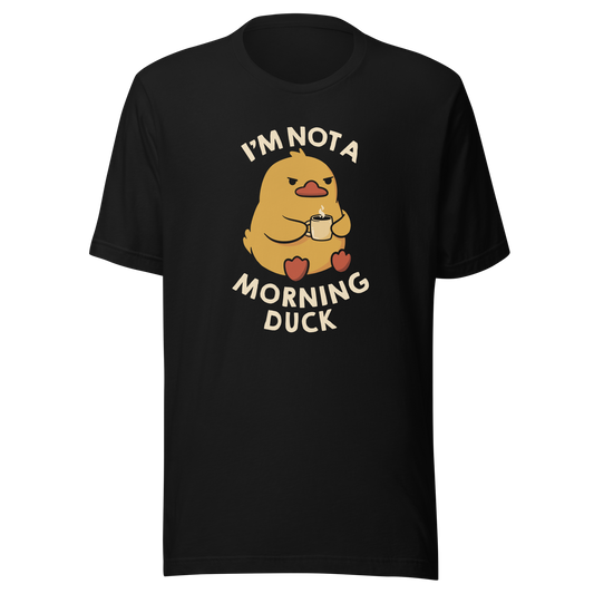 A cute little yellow duck, with a grumpy face, holding a mug of coffee and surrounded by the words "I'm Not a Morning Duck". This design plays on the humor of difficult mornings, mixing cuteness and sarcasm for those who only function after coffee. Perfect for those who are not at all morning people, coffee lovers and fans of funny prints and cute ducks.
