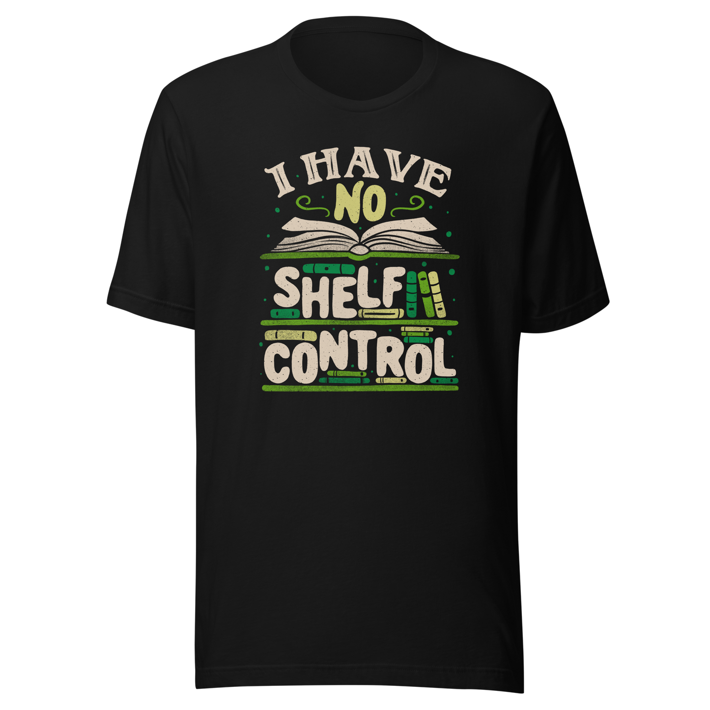 An art with a bookcase full of books and the phrase "I Have no Shelf Control". A perfect gift for anyone who is addicted to books.