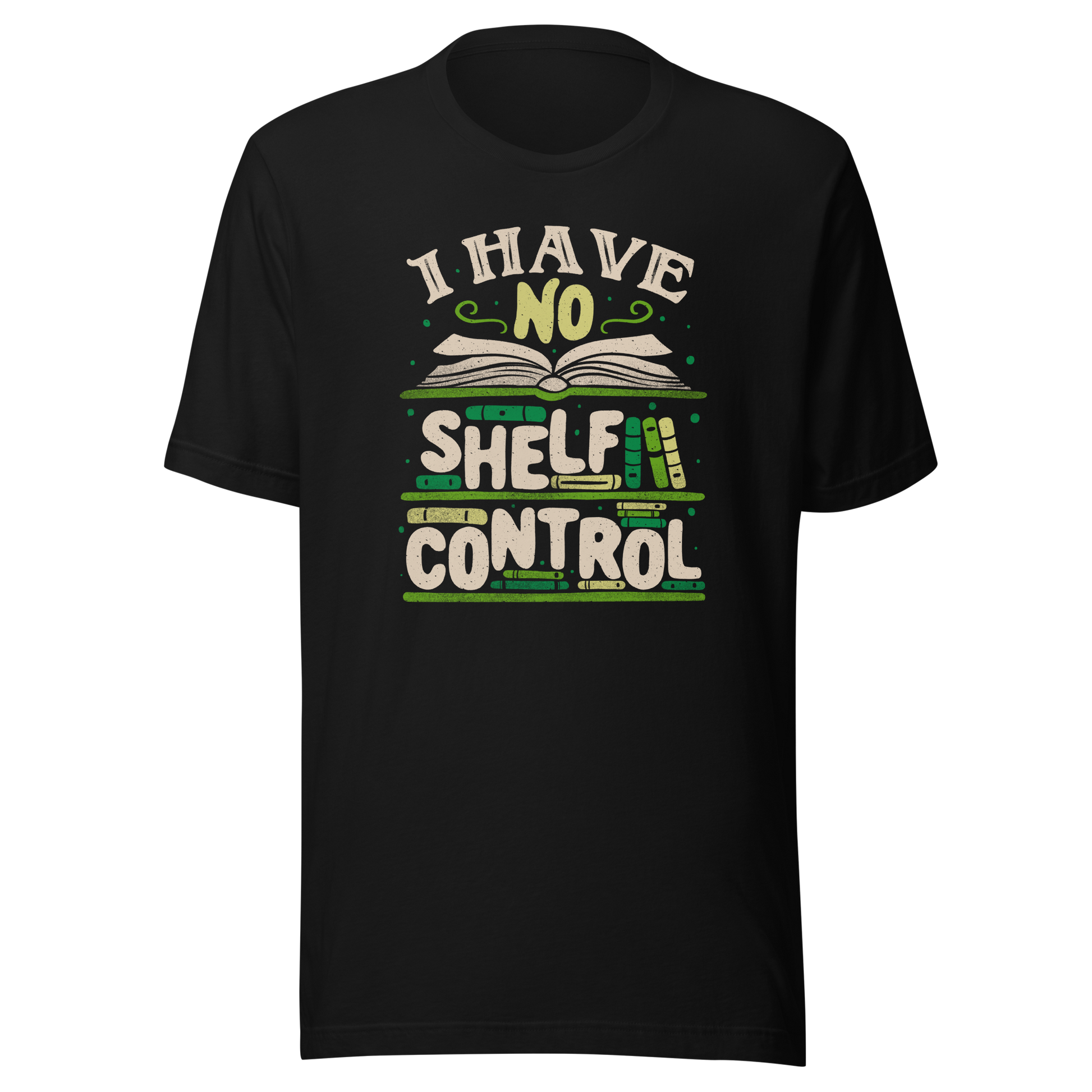 An art with a bookcase full of books and the phrase "I Have no Shelf Control". A perfect gift for anyone who is addicted to books.