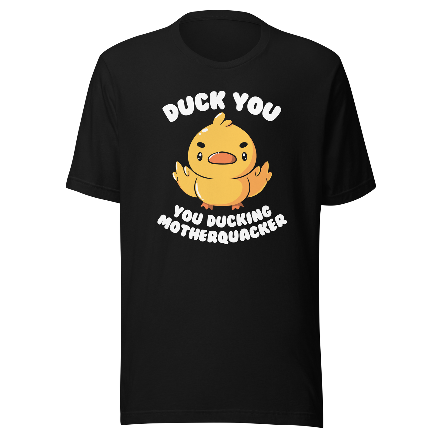 A cute yellow duckling with a mean face showing his middle fingers, next to it the phrase "Duck You, you ducking motherquacker". An art with humor for those who love ducks.
