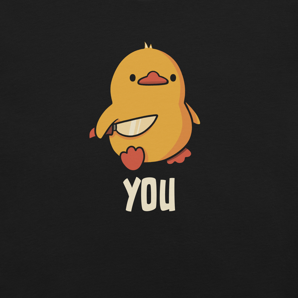 A cute yellow duckling holding a tiny knife, with the word “YOU” placed just below to form the playful phrase “Duck You”. This illustration blends visual wordplay, quirky humour, and a cheeky duck attitude, creating a fun and irreverent design perfect for fans of cute art with a sarcastic twist.