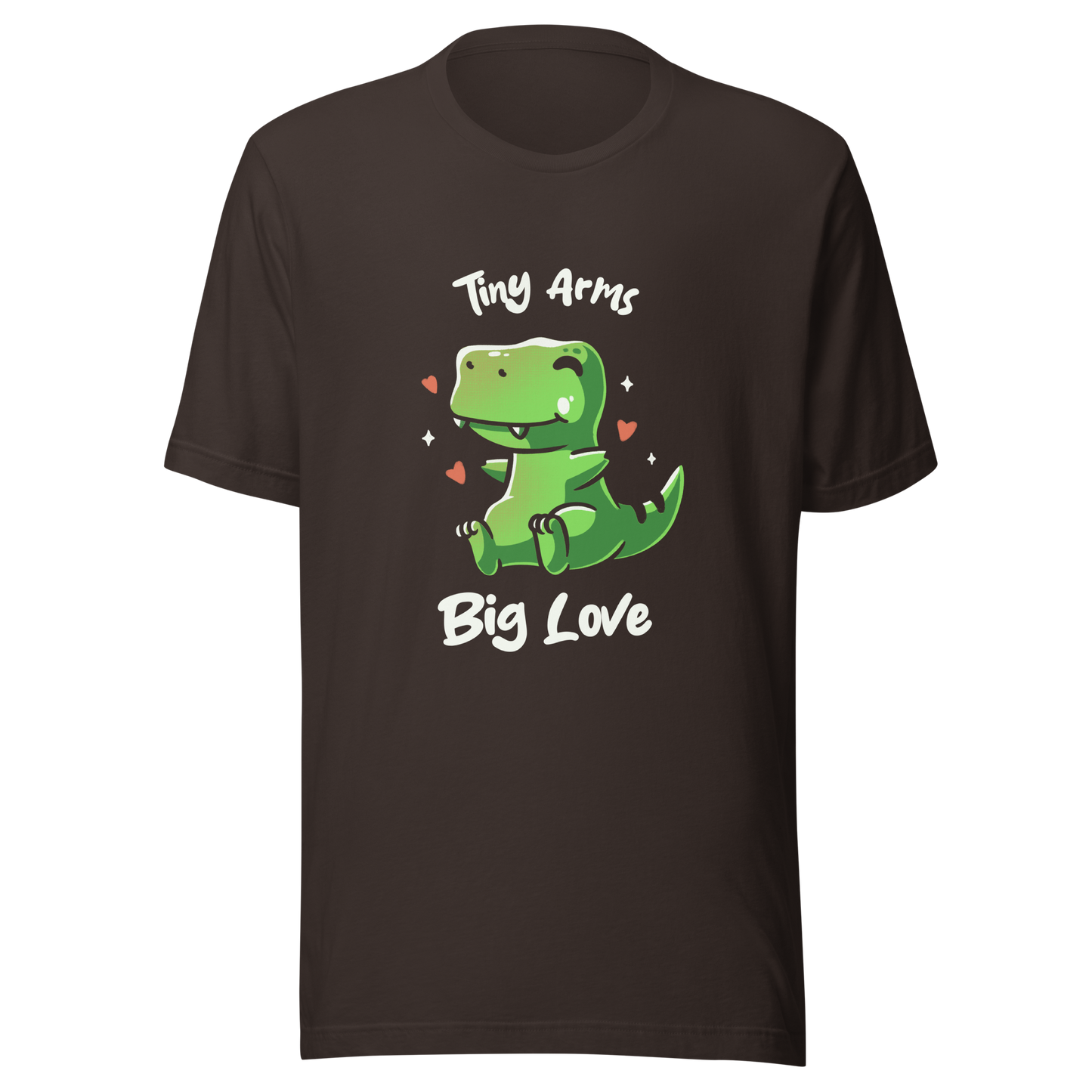 An adorable T-Rex appears in the center, with its short arms and cute smile. This design plays with the contrast between the dinosaur's ferocity and the phrase "Tiny arms, big love," delivering humor and affection. Perfect for those who love geeky, fun, and personality-filled prints, especially dinosaur fans and those with a soft heart.