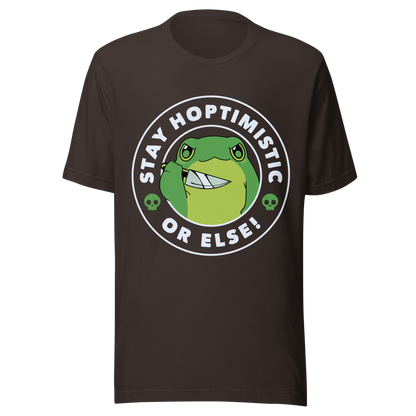 A green frog with a determined look stands beside the playful phrase “Stay Hoptimistic — Or Else”. A fun pun with a slightly chaotic twist, perfect for frog lovers and anyone who enjoys quirky, attitude-filled humor.