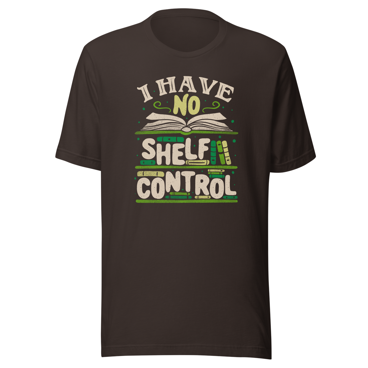 An art with a bookcase full of books and the phrase "I Have no Shelf Control". A perfect gift for anyone who is addicted to books.