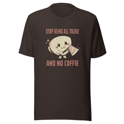 A charming coffee cup holding an axe alongside the phrase “All Talkie And No Coffie”. This playful yet edgy design captures the contrast between sweet morning vibes and the unstoppable force of caffeine. Perfect for coffee lovers who wake up cute… but powered by attitude.