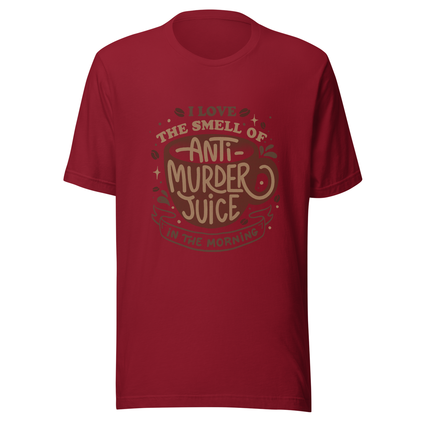 The artwork features a stylized mug in earthy tones with the lettering "I love the smell of anti-murder juice in the morning", creating a strong and well-defined visual. The art transforms coffee into the famous "anti-murder juice", playfully referencing the acidic humor of those who only function after caffeine. Ideal for coffee lovers, those who appreciate retro design, expressive lettering, and humorous prints.