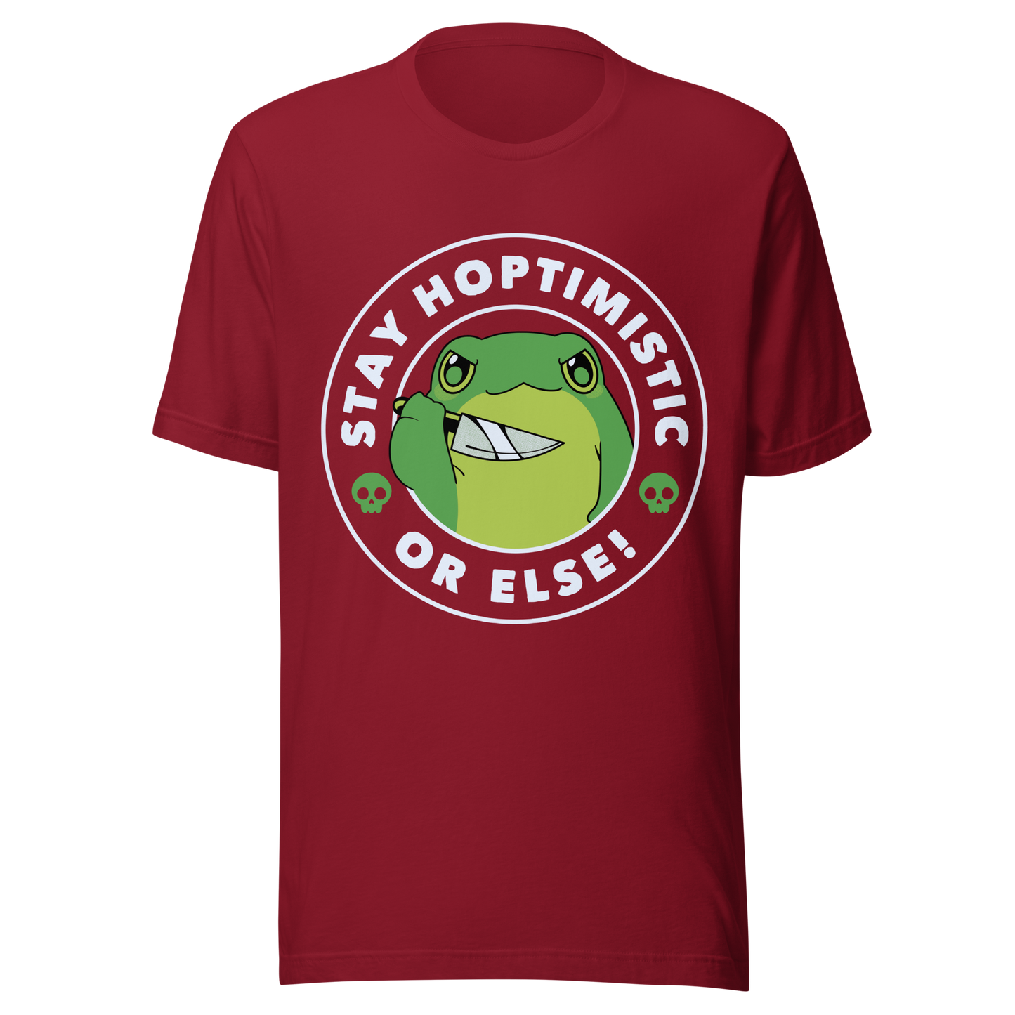 A green frog with a determined look stands beside the playful phrase “Stay Hoptimistic — Or Else”. A fun pun with a slightly chaotic twist, perfect for frog lovers and anyone who enjoys quirky, attitude-filled humor.