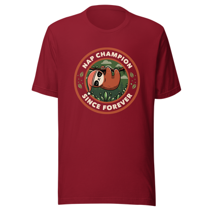 A cute illustration of a sloth wearing a cap, hanging from a branch as if taking a nap. Around him the phrase "Nap Champion Since Forever". This is a perfect gift for everyone who loves to nap or loves sloths.