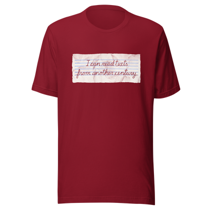 A minimalist artwork featuring handwritten lettering on crumpled, vintage notebook-style paper. The phrase “I can read texts from another century” blends nostalgia and ironic humour, making it perfect for book lovers, history enthusiasts, and literary nerds.