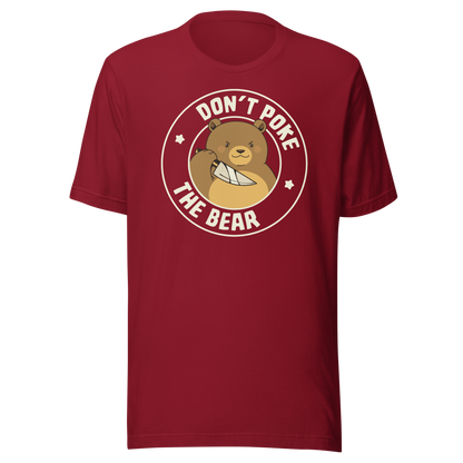 A cute bear with a dark twist, holding a knife and surrounded by the phrase “Don’t Poke The Bear”. This edgy yet adorable design plays with the contrast between sweetness and menace, making it perfect for fans of dark humour, bold artwork and ironic animal illustrations.