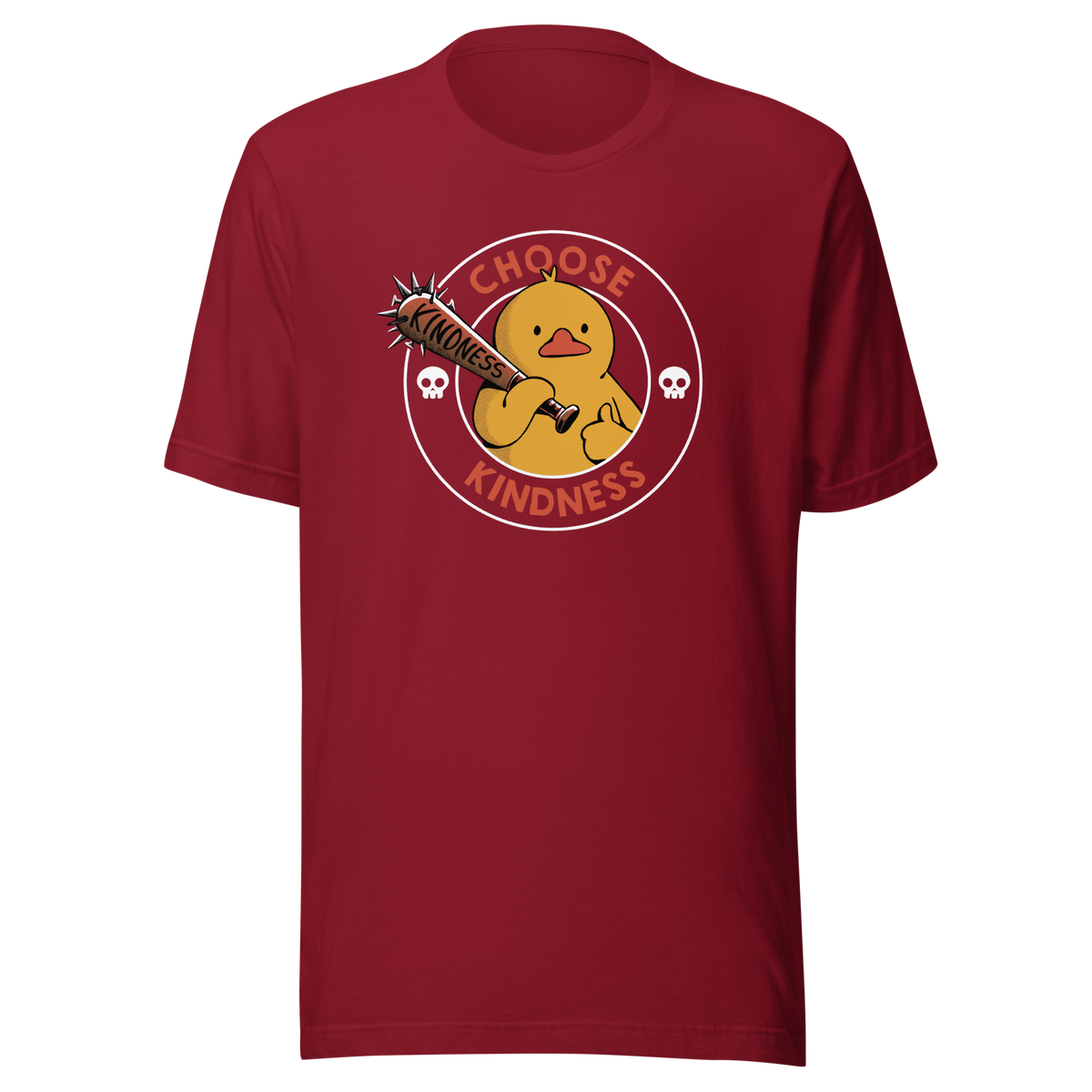 A tough-looking duck holds a spiked bat labeled “Kindness”, giving a thumbs up while surrounded by the phrase “Choose Kindness”. This bold design delivers a chaotic yet wholesome message: choose kindness — or else. Ideal for fans of dark humor, ducks with attitude, and ironic motivational vibes.