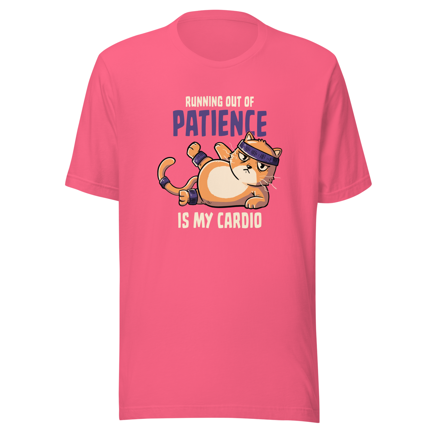 An orange kitten in gym clothes mid-aerobics, serving effort… and attitude. Paired with the phrase "Running Out Of Patience Is My Cardio", this funny cat design is perfect for anyone who considers sarcasm their main workout. A playful, relatable illustration for cat lovers, gym avoiders, and fans of witty humor.