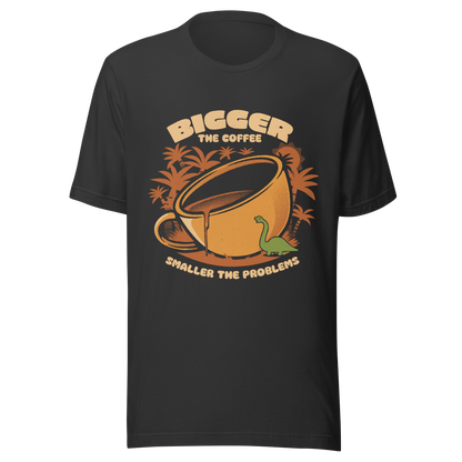 A giant retro-style coffee cup, with a little dinosaur strolling around and palm trees in the background. This design plays on the phrase "Bigger the coffee, smaller the problems," creating a cute and humorous scene about morning survival. Perfect for coffee lovers, dinosaur fans, and those who enjoy fun art.