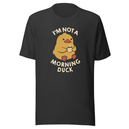 A cute little yellow duck, with a grumpy face, holding a mug of coffee and surrounded by the words "I'm Not a Morning Duck". This design plays on the humor of difficult mornings, mixing cuteness and sarcasm for those who only function after coffee. Perfect for those who are not at all morning people, coffee lovers and fans of funny prints and cute ducks.