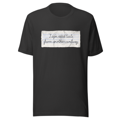 A minimalist artwork featuring handwritten lettering on crumpled, vintage notebook-style paper. The phrase “I can read texts from another century” blends nostalgia and ironic humour, making it perfect for book lovers, history enthusiasts, and literary nerds.