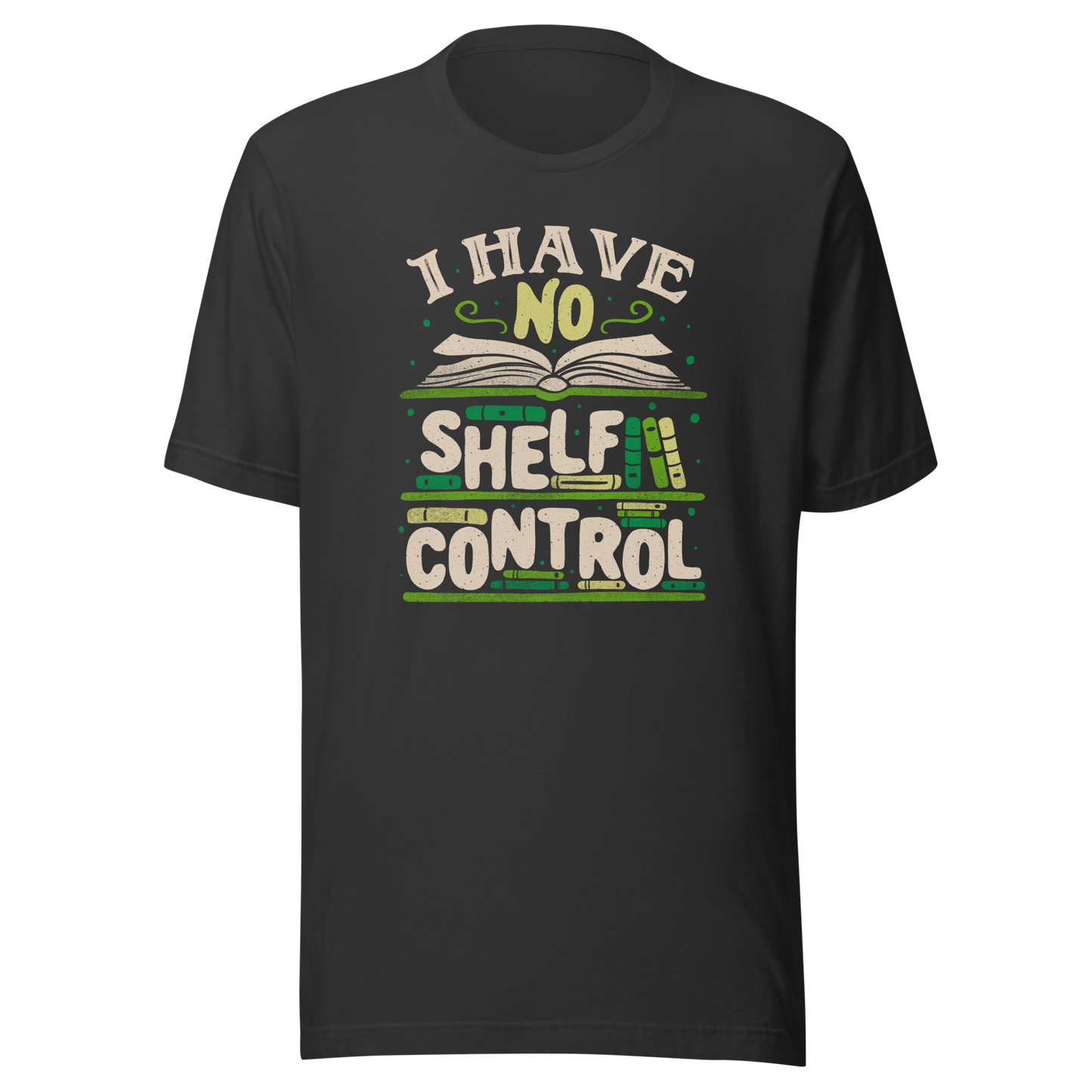 An art with a bookcase full of books and the phrase "I Have no Shelf Control". A perfect gift for anyone who is addicted to books.