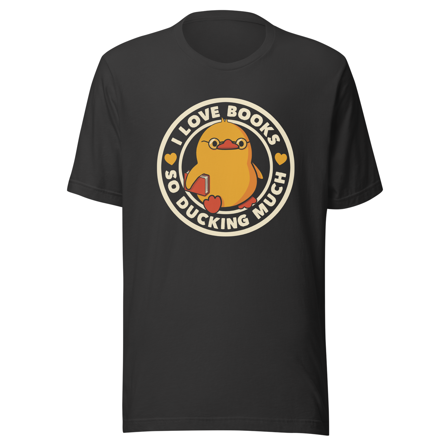 A cute yellow duckling with glasses and holding a book, around it the phrase "II Love Books So Ducking Much". A perfect gift for anyone who loves ducks and books.