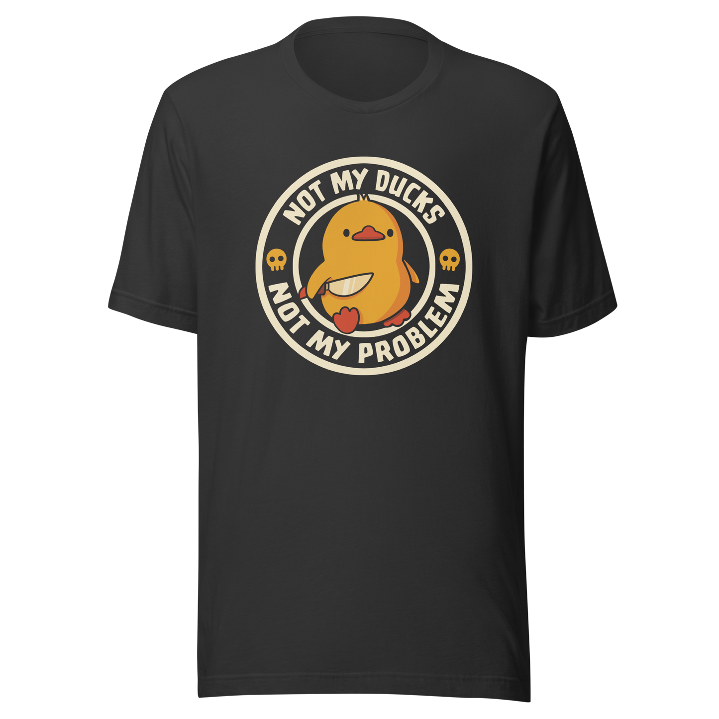 A cute yellow duck holding a tiny knife with an unexpectedly fierce attitude. Around it, the phrase "Not My Ducks Not My Problem" adds a sarcastic twist to the sweet but chaotic vibe. A playful design that blends humor, duck drama, and a touch of unapologetic mischief, perfect for fans of witty, slightly unhinged art.