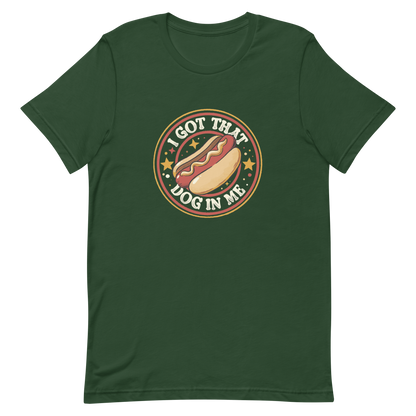 A retro-styled hotdog illustration surrounded by stars with the phrase “I Got That Dog In Me”. It combines humor and vintage design with a playful twist on the popular meme expression. The perfect gift for meme lovers, food enthusiasts, and anyone who enjoys bold, funny, and quirky designs.