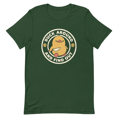 A cute yellow duck holding a small knife, around it the text "Duck Around And Find Out". An art that mixes humor with the temperament of ducks.