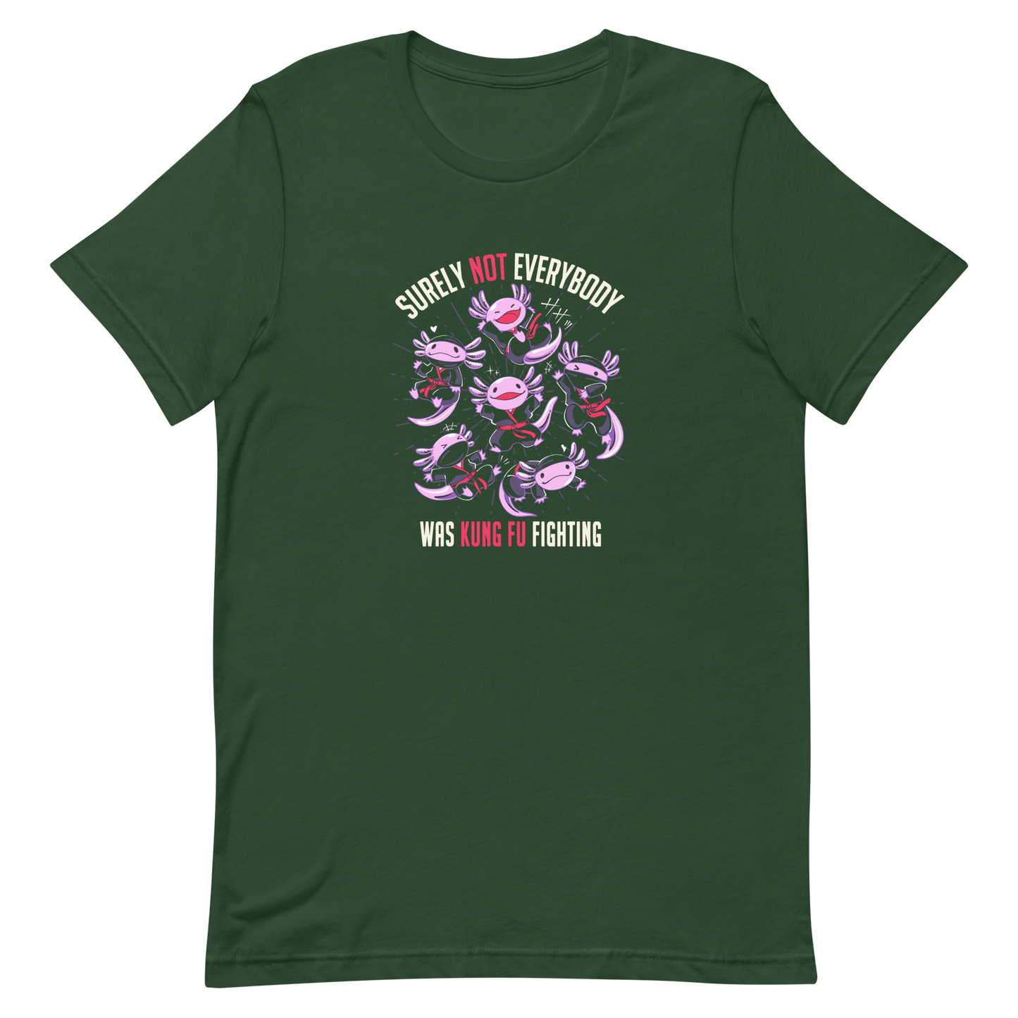 Several axolotls dressed as ninjas, each in different poses, with the words "Surely not everyone was kung fu fighting" written around them. This design combines cuteness and martial arts in a fun and unique scene. Ideal for oxolotl fans, Japanese culture lovers, and those who enjoy fun and original prints.