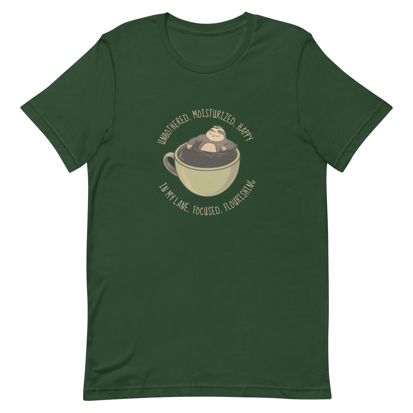 A relaxed sloth floats inside a big cup of coffee, surrounded by the phrase “Unbothered, moisturized, happy, in my lane, focused, flourishing”. This design captures the perfect mix of calm energy and self-confidence. Ideal for coffee lovers, cozy souls and sloth lovers.