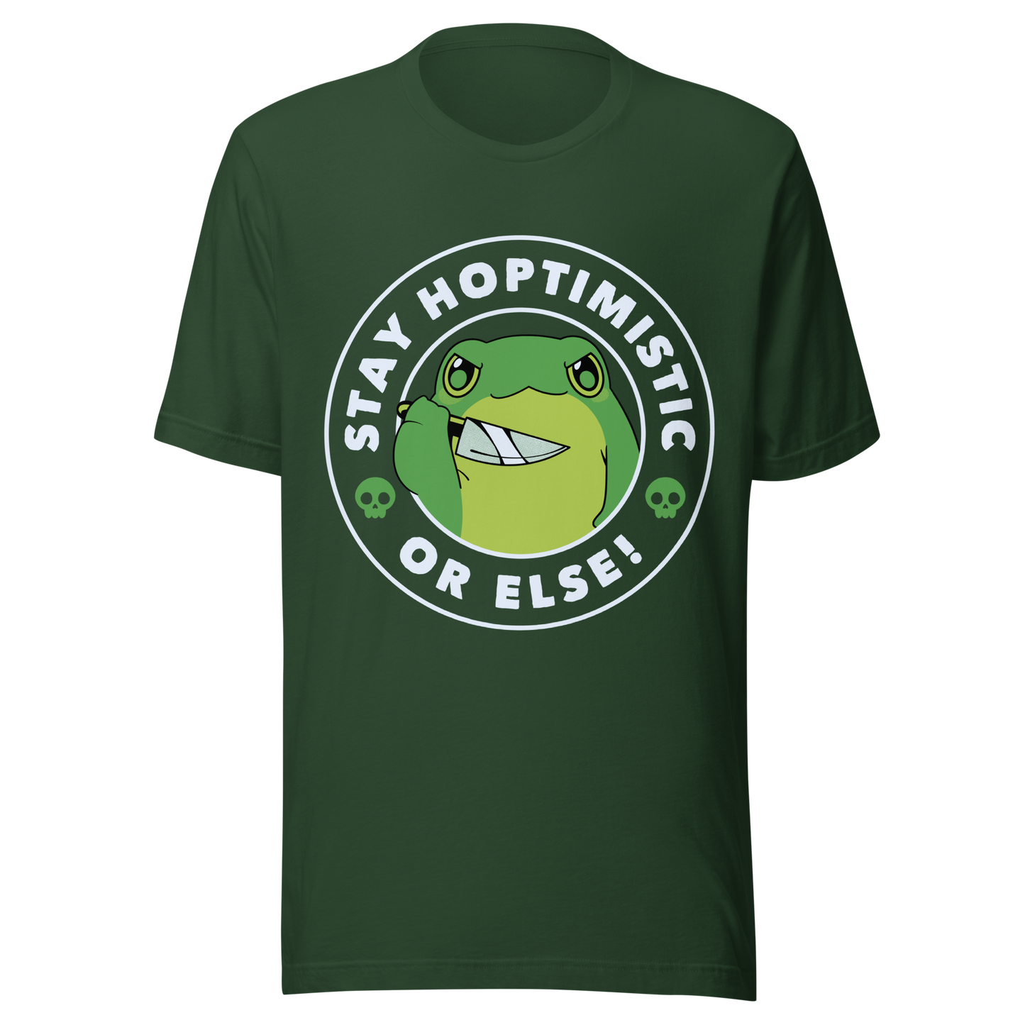 A green frog with a determined look stands beside the playful phrase “Stay Hoptimistic — Or Else”. A fun pun with a slightly chaotic twist, perfect for frog lovers and anyone who enjoys quirky, attitude-filled humor.