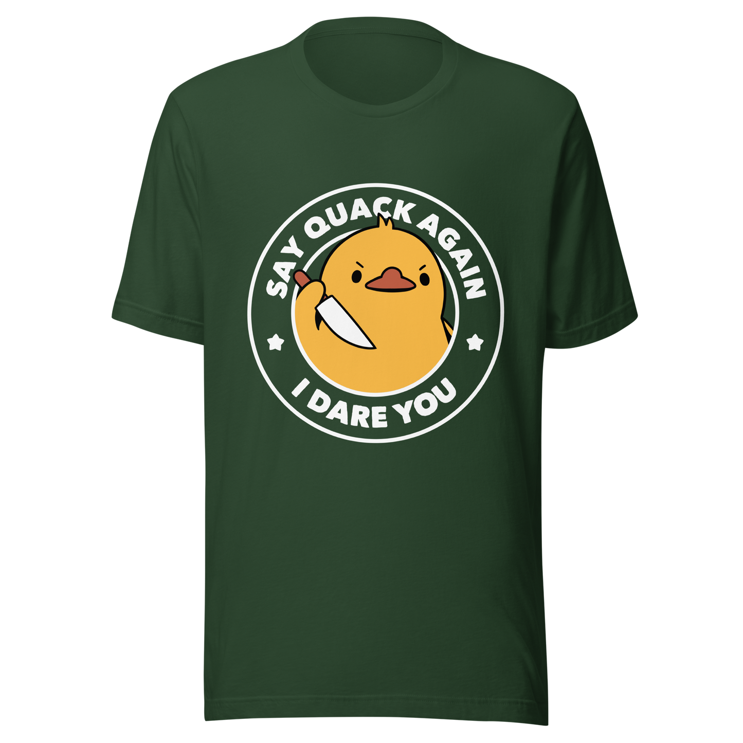 A cute duckling holding a knife with an angry face. Wrapped with a funny phrase that says "Say Quack Again I Dare You". This design plays with the mix between cuteness and bold humor, creating a fun and striking contrast. Perfect for duck lovers, meme fans, and those who enjoy humorous prints.