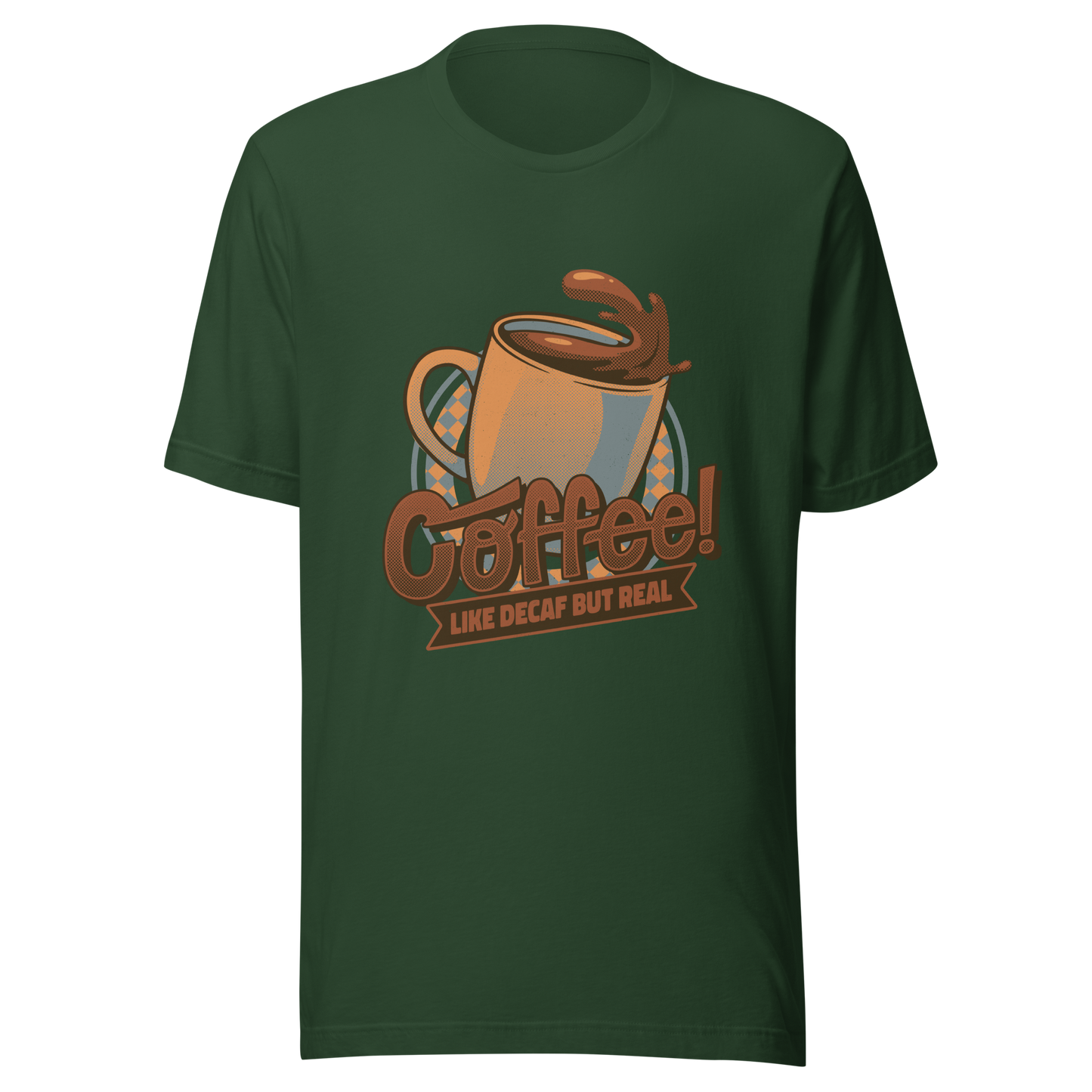 A tilted coffee cup paired with the lettering ‘COFFEE! Like Decaf But Real’. A bold and humorous design made for true coffee lovers who take their caffeine seriously. Perfect as a gift for baristas, caffeine addicts and anyone who believes real coffee is never decaf.